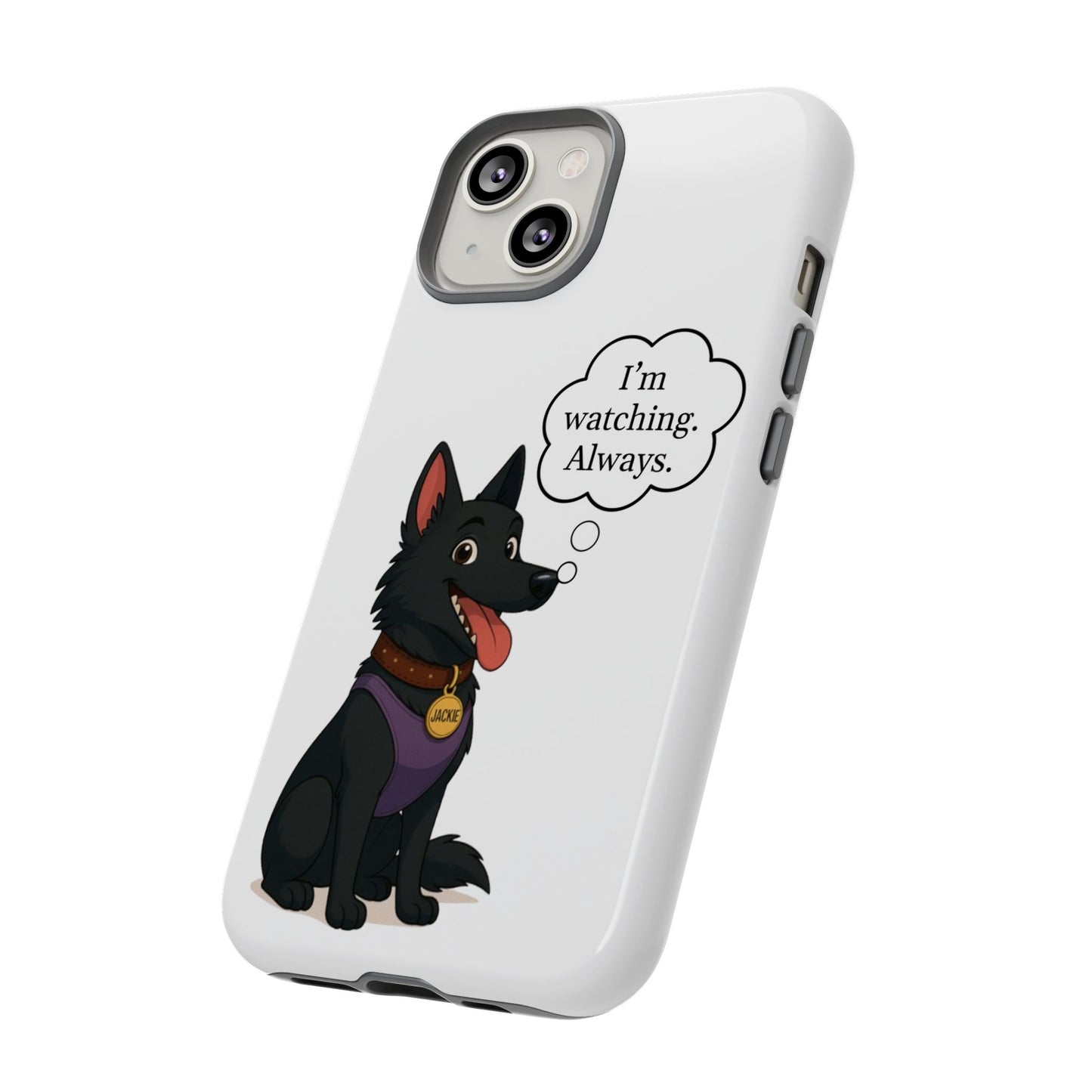 Jackie the Watcher – Funny Dog Phone Case