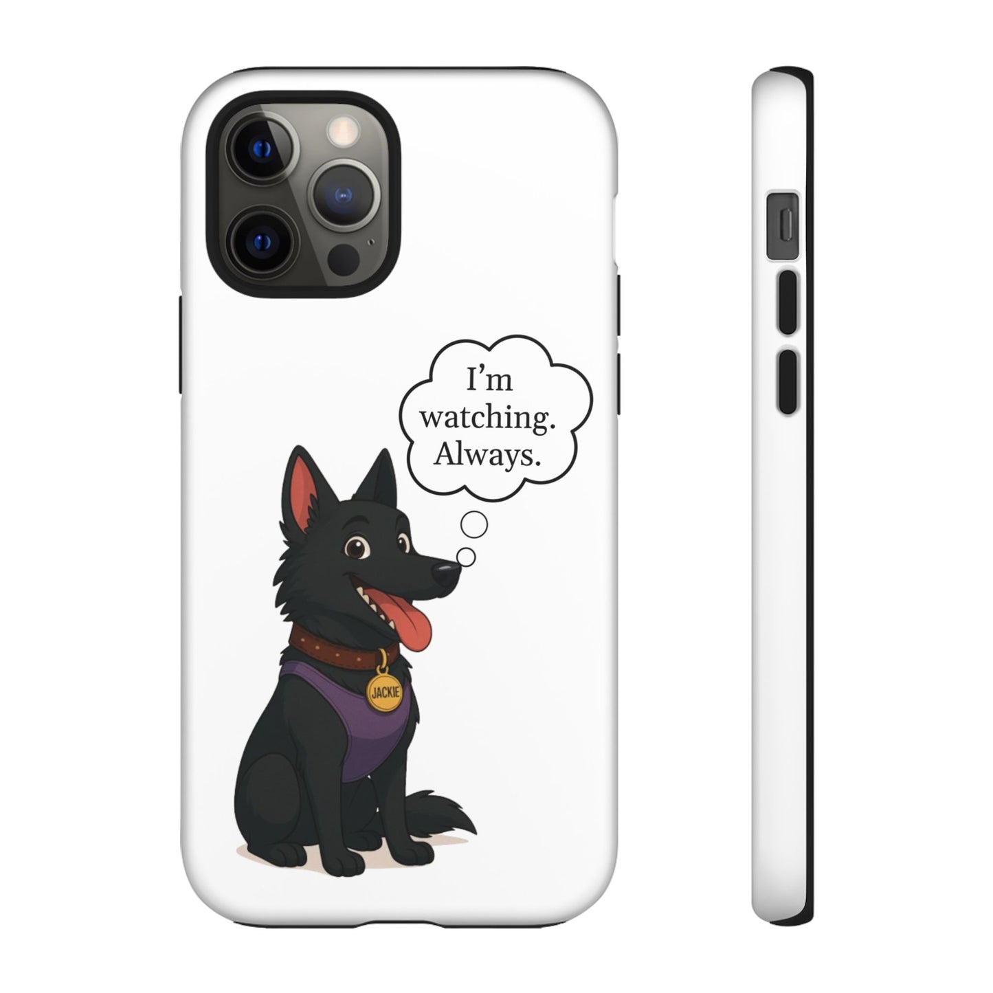 Jackie the Watcher – Funny Dog Phone Case