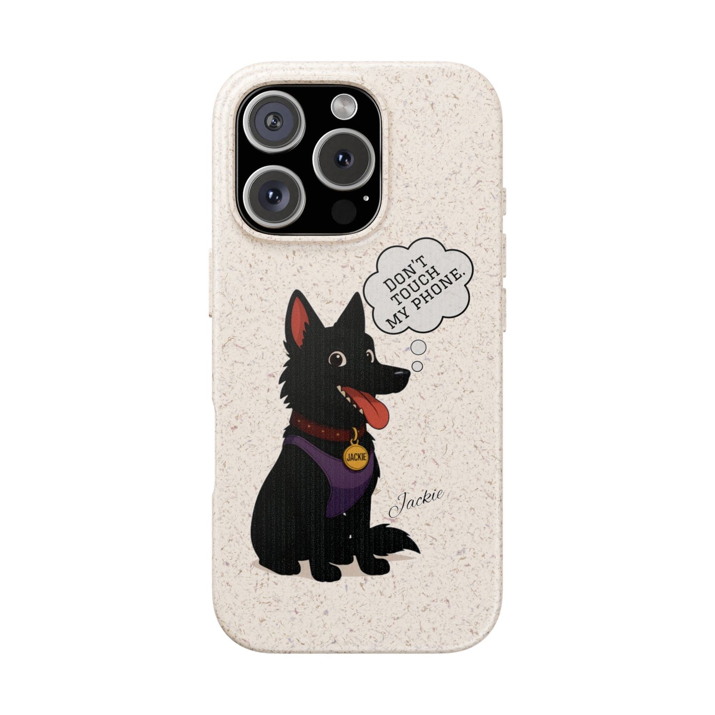 Jackie – Belgian Shepherd “Don’t Touch My Phone” Case