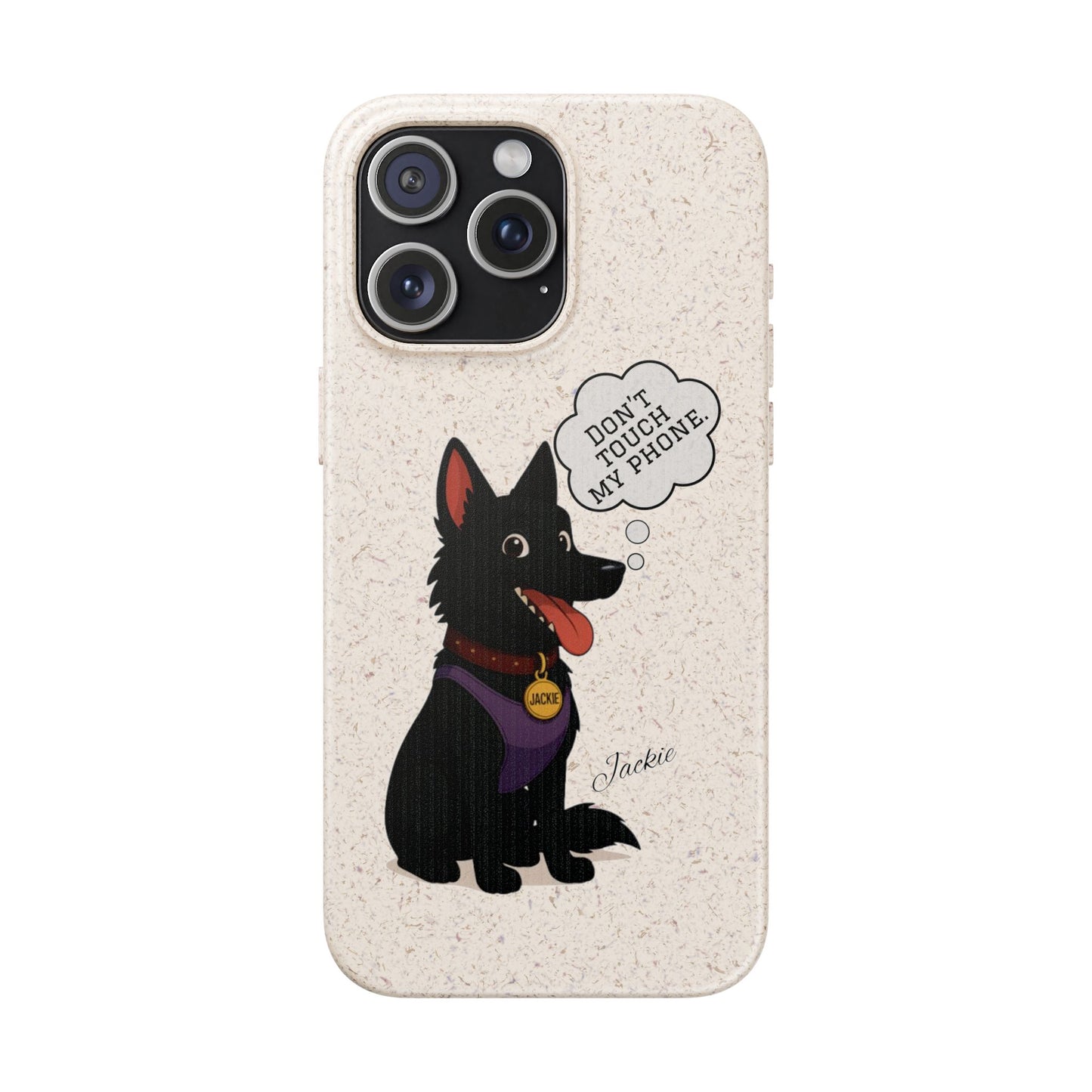 Jackie – Belgian Shepherd “Don’t Touch My Phone” Case