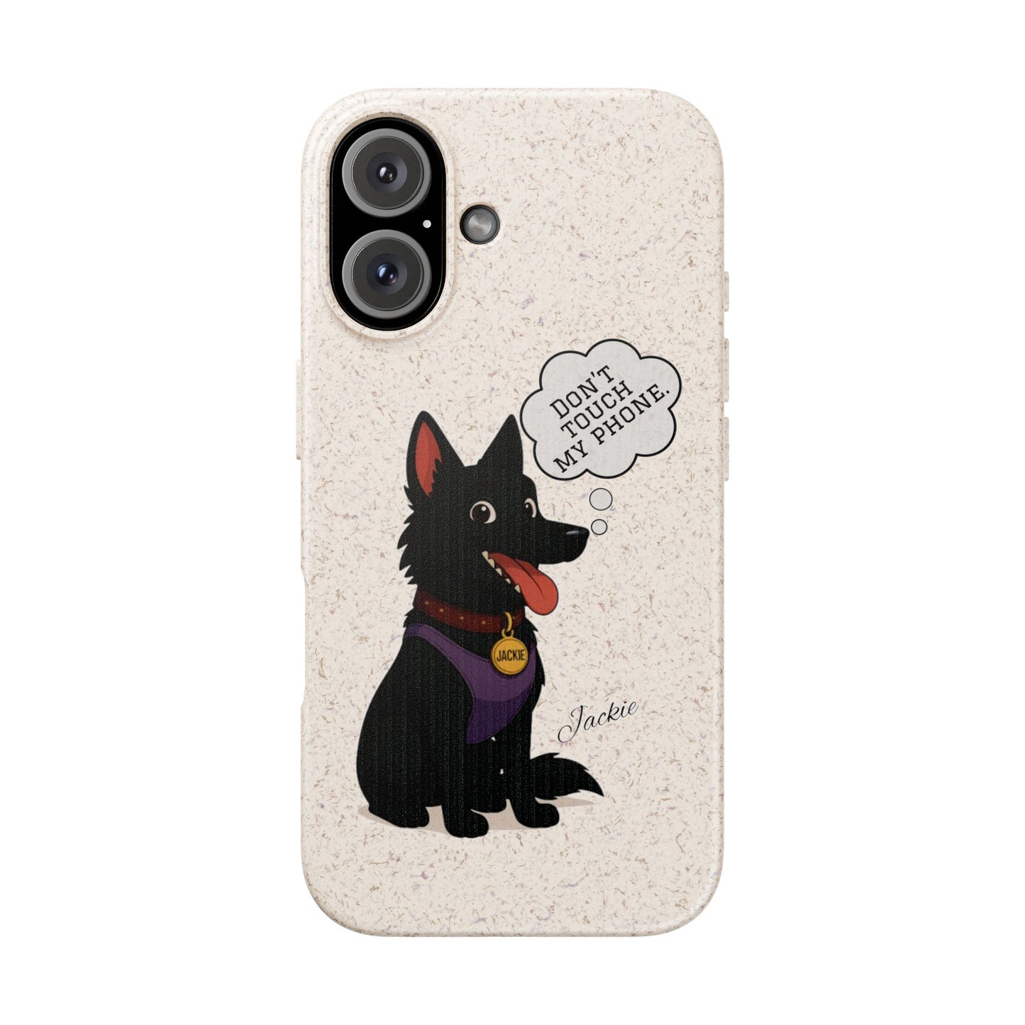 Jackie – Belgian Shepherd “Don’t Touch My Phone” Case