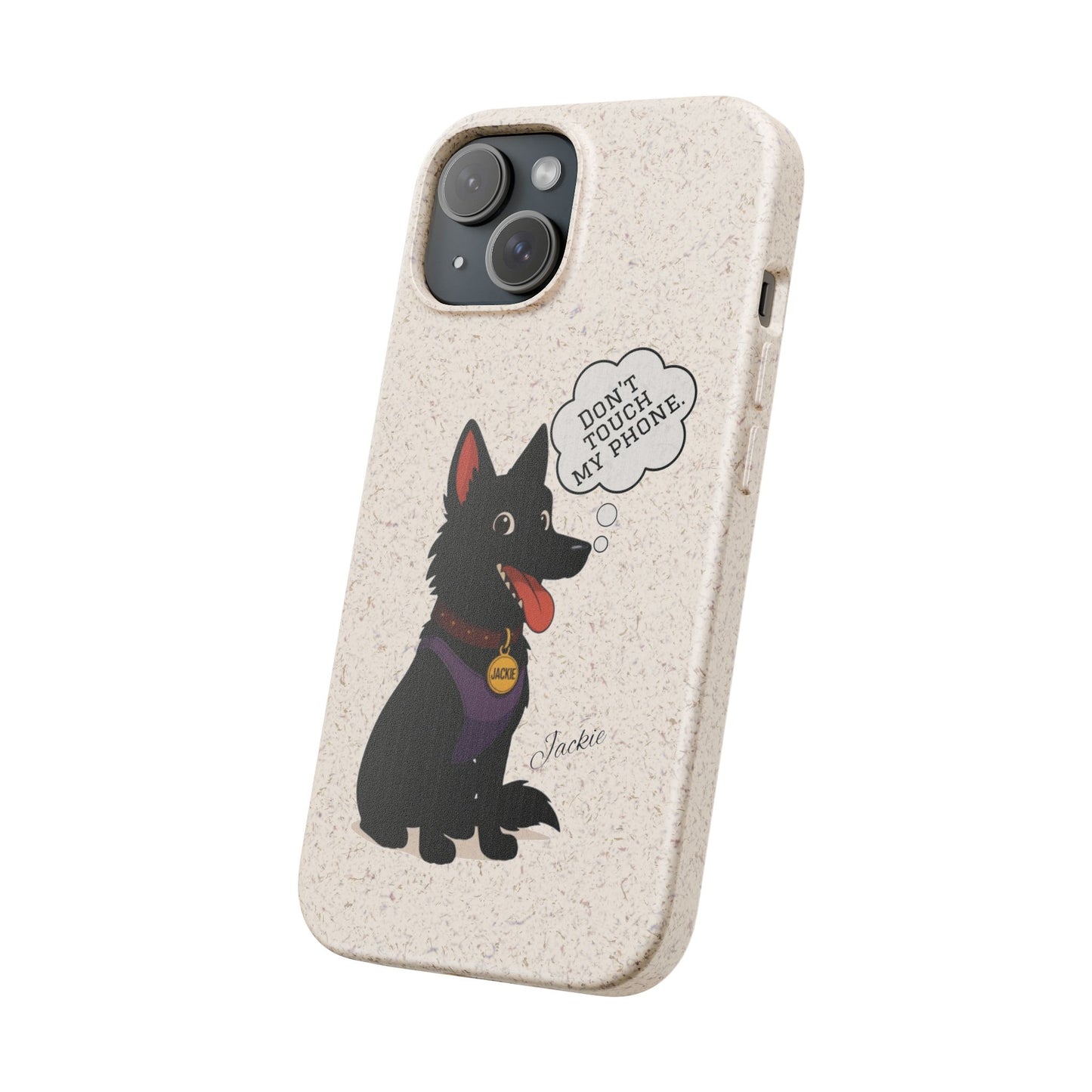 Jackie – Belgian Shepherd “Don’t Touch My Phone” Case