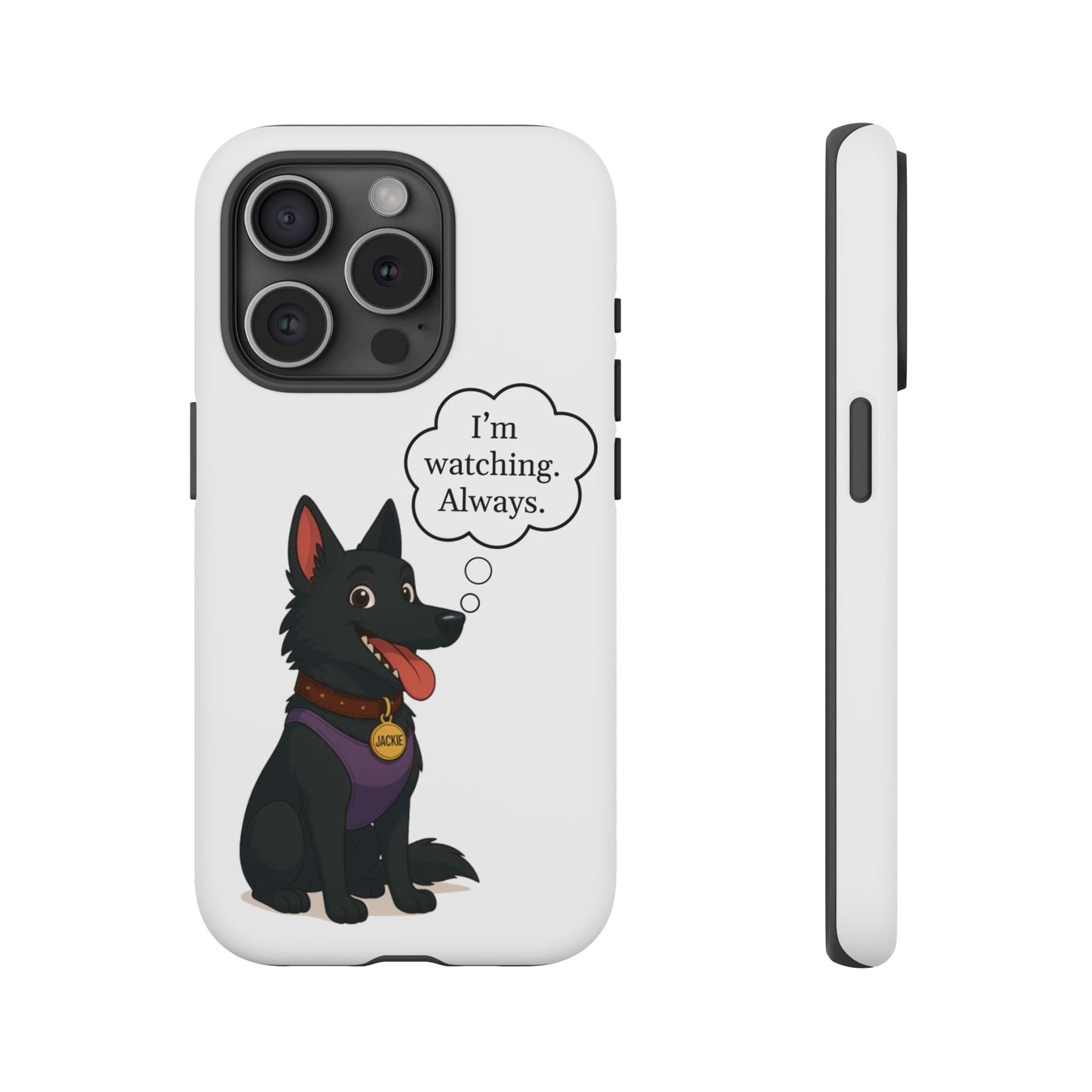 Jackie the Watcher – Funny Dog Phone Case