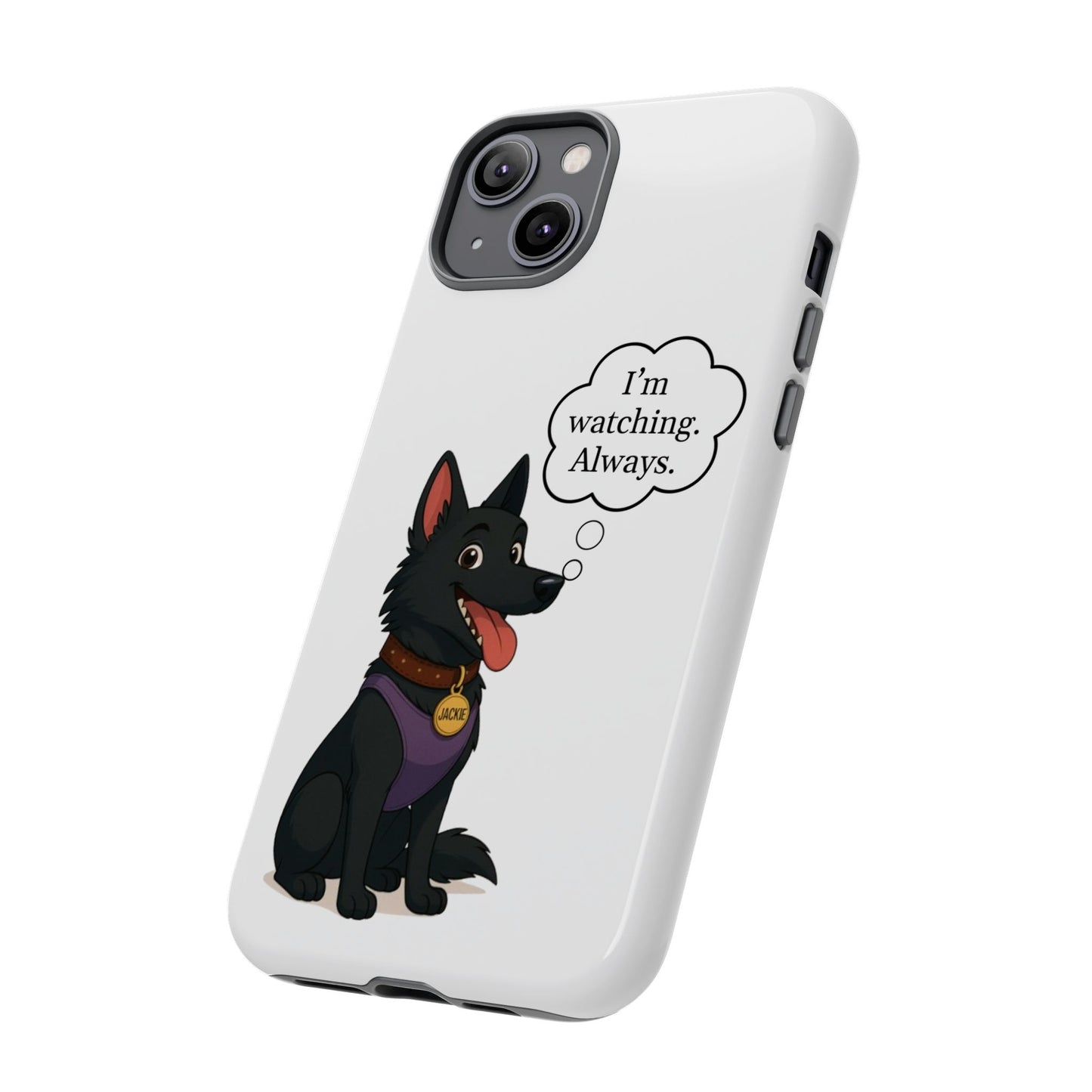 Jackie the Watcher – Funny Dog Phone Case