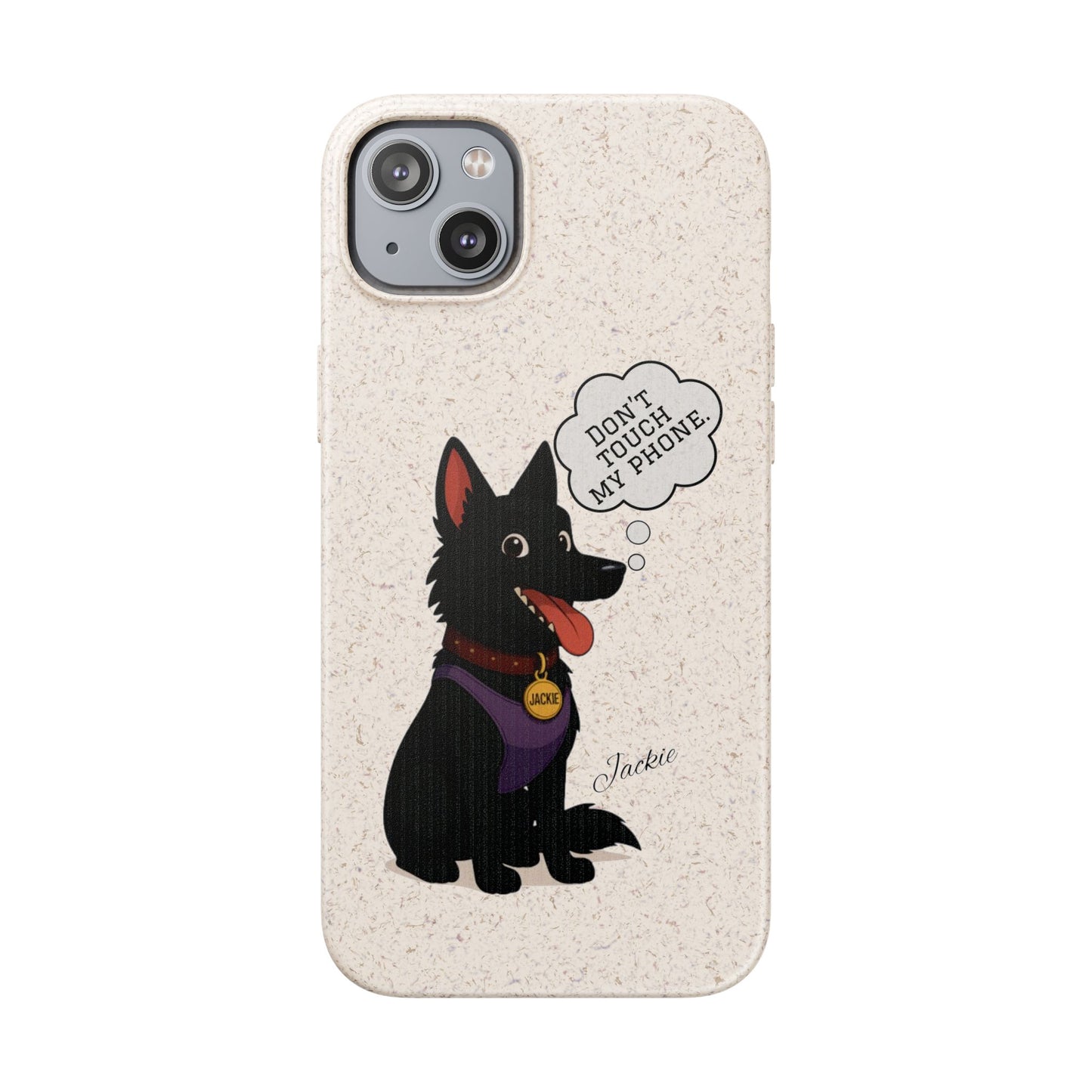 Jackie – Belgian Shepherd “Don’t Touch My Phone” Case