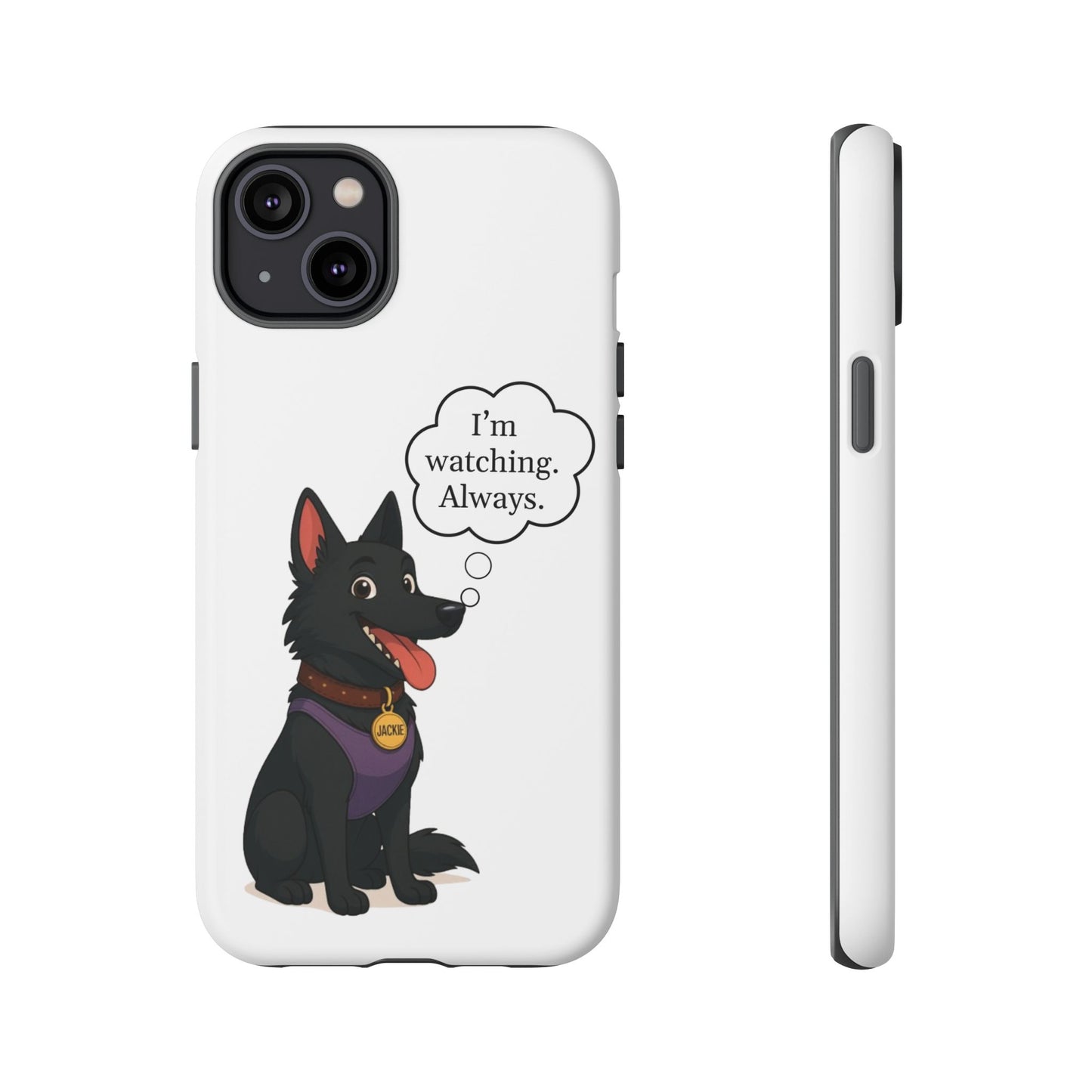 Jackie the Watcher – Funny Dog Phone Case