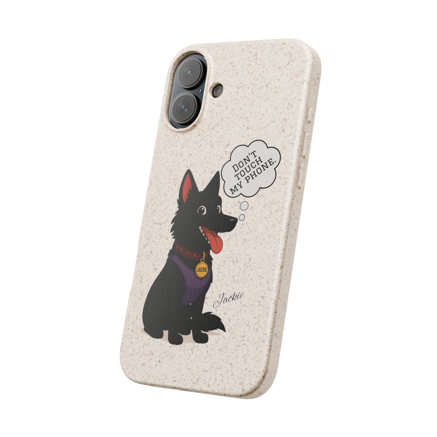 Jackie – Belgian Shepherd “Don’t Touch My Phone” Case