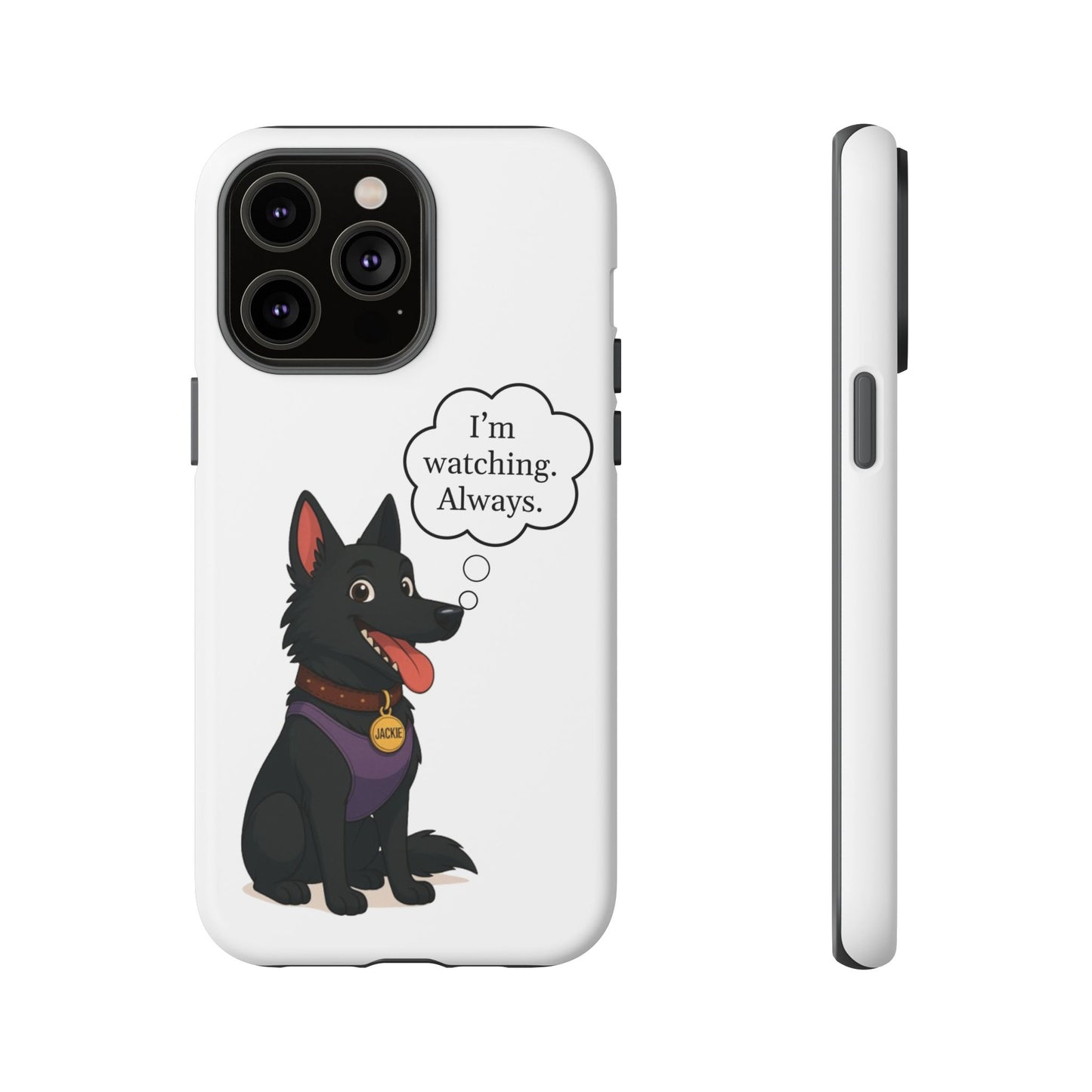 Jackie the Watcher – Funny Dog Phone Case